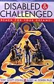 Disabled & Challenged: Reach For Your Dreams!