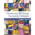 Transforming the School Counseling Profession