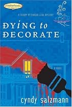 Dying to Decorate (Friday Afternoon Club Mystery Series #1)