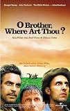 O Brother, Where Art Thou?