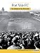 Port Vale F.C: A View of the Valiants in the 50s and 60s