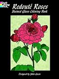 Redoute Roses Stained Glass Coloring Book (Coloring Books)