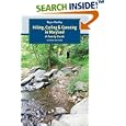 Hiking, Cycling, and Canoeing in Maryland: A Family Guide by Bryan MacKay