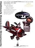 Hallmark Keepsake Ornament Value Guide, Second Edition: 1973-2006