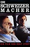 Die Schweizermacher [VHS]