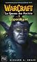 WarCraft, Tome 6 : La Guerre des Anciens : Tome 3, L'Apocalypse