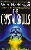 The Crystal Skulls