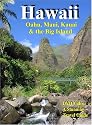 Hawaii: Oahu, Maui, Kauai, And the Big Island