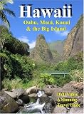 Hawaii: Oahu, Maui, Kauai, And the Big Island