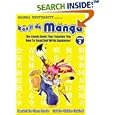 Kanji De Manga Volume 3: The Comic Book That Teaches You How To Read And Write Japanese! (Manga University Presents) by  Glenn Kardy and Chihiro Hattori