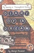 Diary of a Dream: My Journey in Thoroughbred Racing