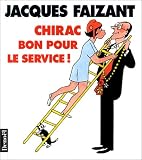 Chirac, bon pour le service!