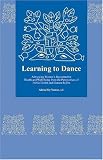 Learning to Dance: Advancing Womens Reproductive Health and Well-Being from the Perspectives of Public Health and Human Rights (Harvard Series on Health and Human Rights)