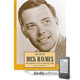 The Life of Dick Haymes: No More Little White Lies
