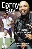 Danny Boy: My Autobiography