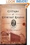Critique of Criminal Reason: A Mystery
