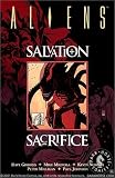 Aliens: Salvation and Sacrifice