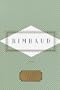 Rimbaud: Poems (Everyman's Library Pocket Poets)