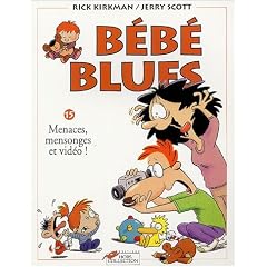 B�b� Blues, Tome 15 : Menaces, mensonges et vid�o !
