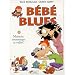 B�b� Blues, Tome 15 : Menaces, mensonges et vid�o !