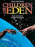 Children of Eden: Vocal Selections