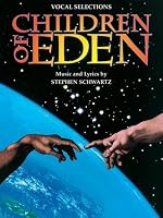Children of Eden: Vocal Selections