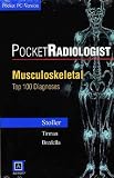 Pocketradiologist - Musculoskeletal: Top 100 Diagnoses (Cd-rom for Pda, Pocket PC 2002, 3.0 MB Free Space Required) (PocketRadiologist)