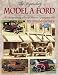 The Legendary Model A Ford : The Ultimate History of One of America's Great Automobiles by Peter Winnewisser