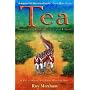 Tea: Addiction,Exploitation and Empire