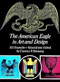 The American Eagle in Art and Design (Dover Pictorial Archives)