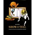 Show and Tell: Exploring the Fine Art of Children's Book Illustration