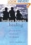 Broken Hearts...Healing: Young Poets Speak Out on Divorce