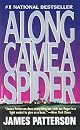 Along Came a Spider