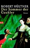 Der Sommer der Gaukler