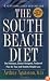 The South Beach Diet: The Delicious, Doctor-Designed, Foolproof Plan for Fast and Healthy Weight Loss
