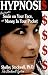 Book Hypnosis: How to Put a Smile on Your Face and Money in Your Pocket