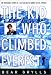 The Kid Who Climbed Everest