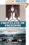 Front Line of Freedom: African Americans and the Forging of the Underground Railroad in the Ohio Valley (Ohio River Valley Series)