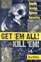 Get 'Em All! Kill 'Em!: Genocide, Terrorism, Righteous Communities