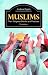 Muslims: Their Religious Beliefs and Practices (Library of Religious Beliefs and Practices)