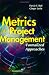 Metrics for Project Management: Formalized Approaches