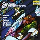 Choral Masterpieces