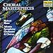 Choral Masterpieces