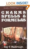 Charms, Spells and Formulas (Llewellyn's Practical Magick Series)