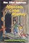 Mountain Cabin Mystery (Tweener Press Adventure Series #4) Mountain Cabin Mystery (Tweener Press Adventure Series #4)
