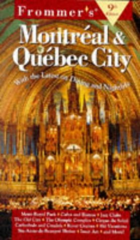 City Travel Guides Discounted  Books : Frommer's Guide to Montreal and Quebec City (Frommer's Montreal & Quebec City)