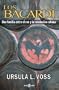 Los Bacard� (Spanish Edition)
