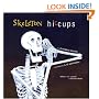 Skeleton Hiccups