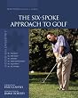 The Six-Spoke Approach to Golf