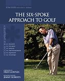 The Six-Spoke Approach to Golf